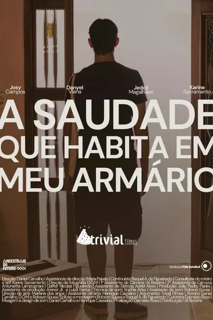 A Saudade que Habita em meu Armário