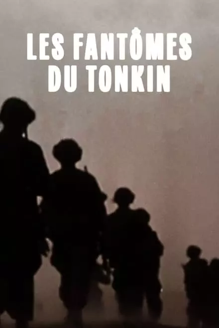 Les FantÃ´mes du Tonkin