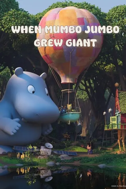 When Mumbo Jumbo Grew Giant When Mumbo Jumbo Grew Giant