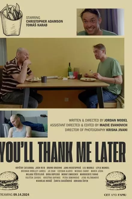 You'll Thank Me Later